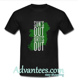 Sun's Out Brits Out T Shirt