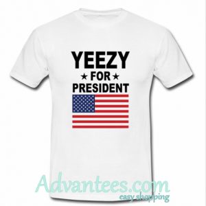 Yeezy for PresidentT-Shirt