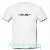 dreamer t shirt