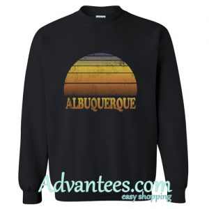 Albuquerque Sweatshirt