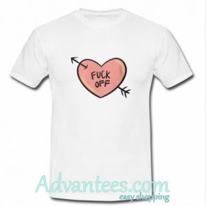 Fuck Off t shirt