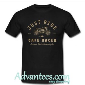 Just Ride Cafe Racer t shirt