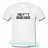 This Pussy Grabs back tshirt