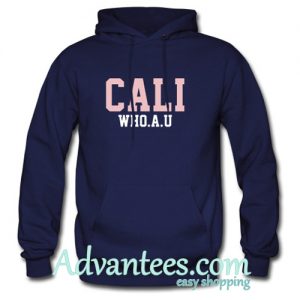 cali who hoodie