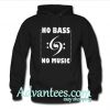 cute no bass no music hoodie