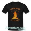 hamaste witches t shirt
