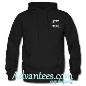 stay woke hoodie