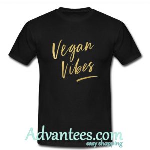 vegan vibes t shirt