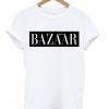 bazaar t-shirt