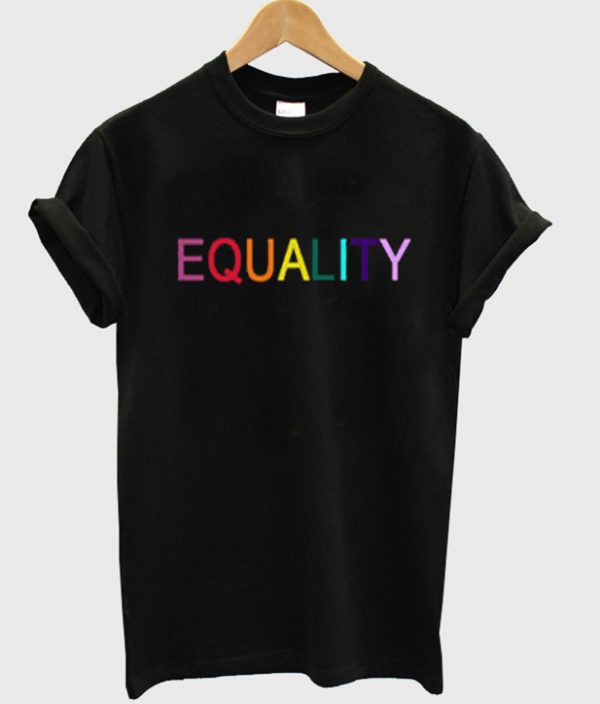 equality t-shirt