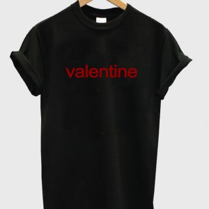 valentine t-shirt