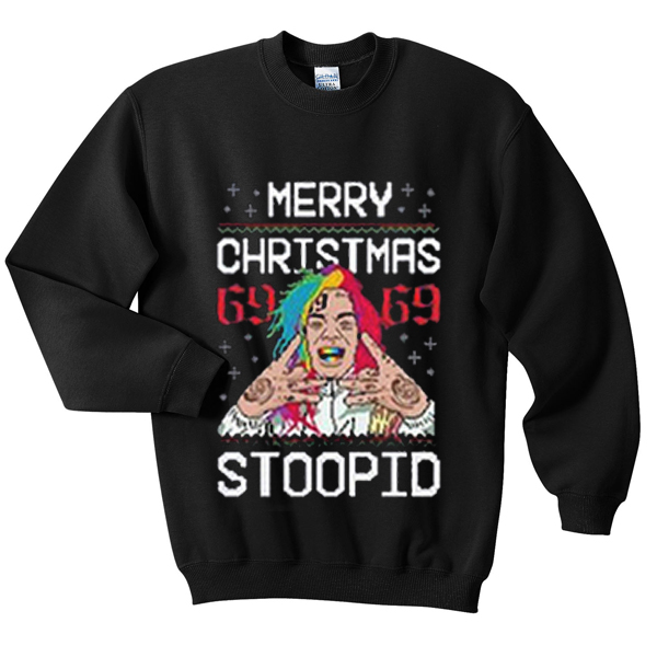 merry christmas 69 69 stoopid sweatshirt