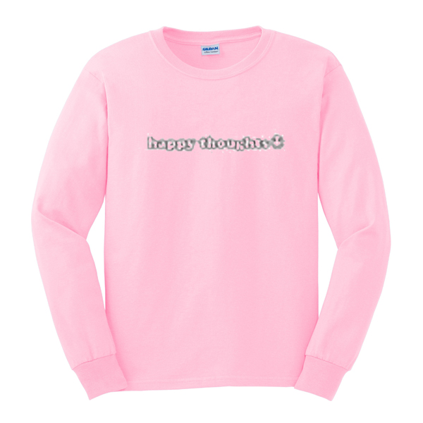 happy thoughts sweatshirt