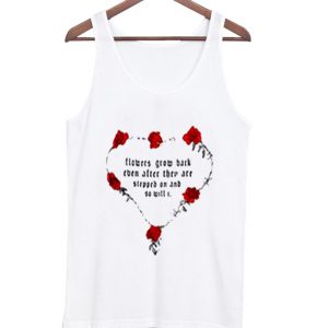 flowers grow back tank top