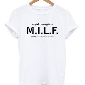 MILF t-shirt