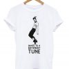 dance to a different tune t-shirt