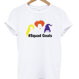 sanderson sister squad goals t-shirt