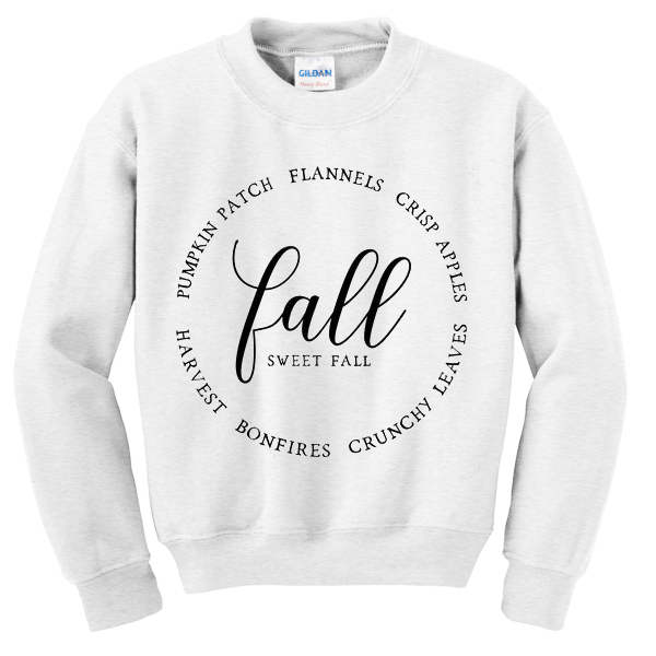 fall sweet fall sweatshirt