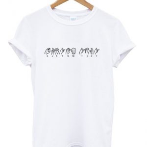 custom text t-shirt