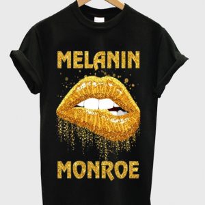 melanin monroe t-shirt