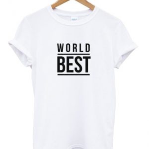 world best t-shirt