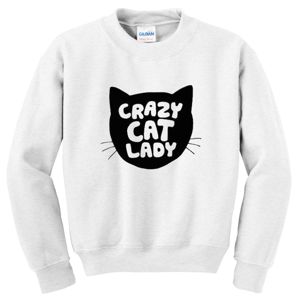 crazy cats lady sweatshirt