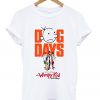 dog days t-shirt