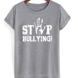 stop bullying t-shirt