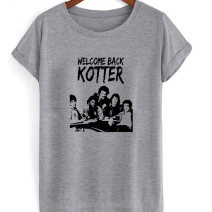 welcome back kotter t-shirt