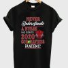 never underestimate a nurse who survived 2020 coronavirus pandemic t-shirt