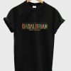 dadalorian this is the way t-shirt