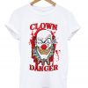 clown danger t-shirt