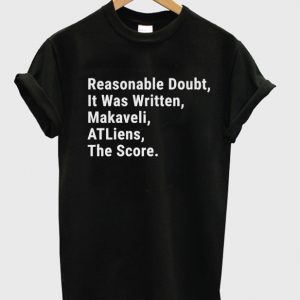 reasonable doubt t-shirt