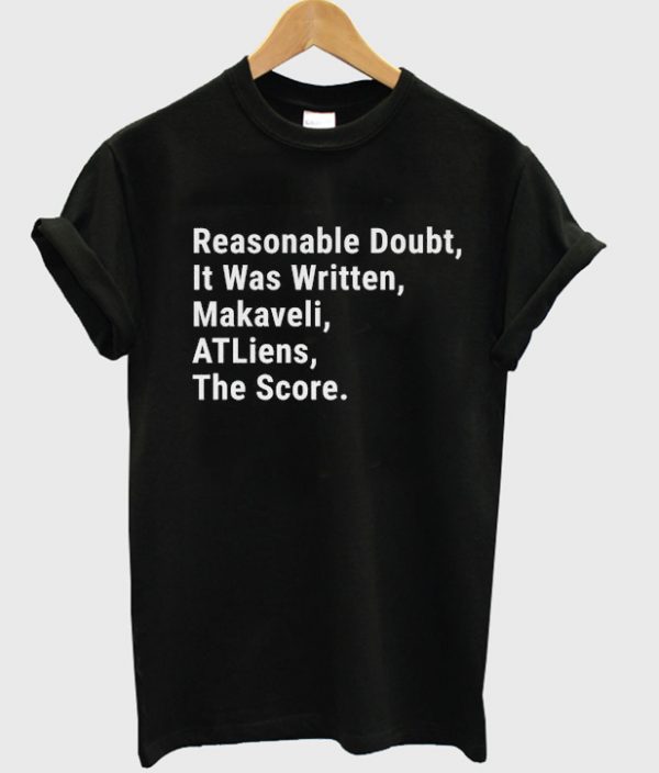 reasonable doubt t-shirt