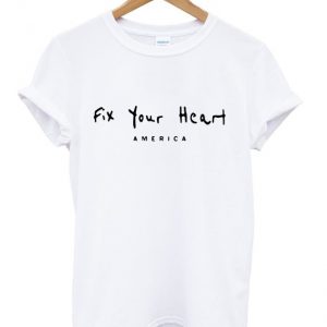 fix your heart t-shirt