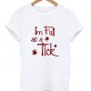 i'm full as a tick t-shirt