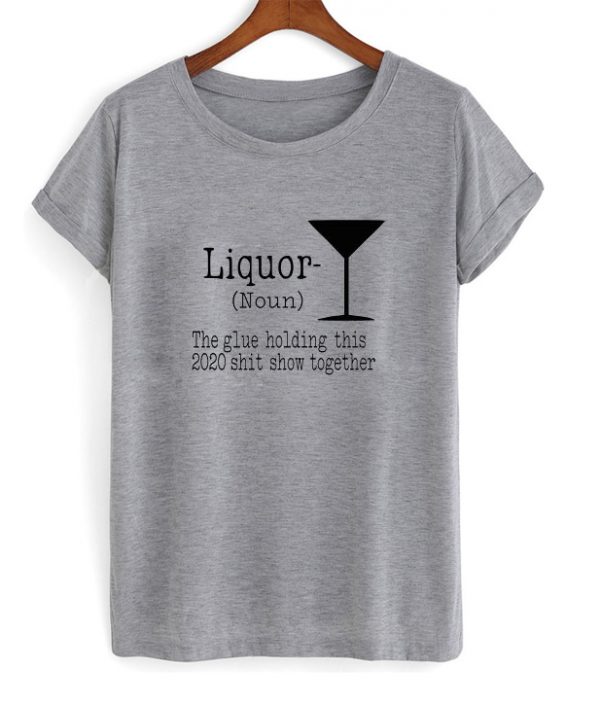 liquor t-shirt