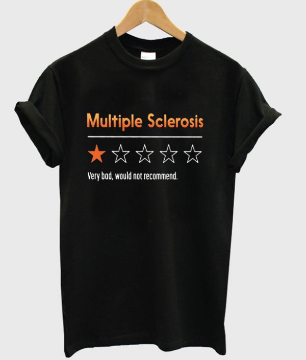 multiple sclerosis t-shirt