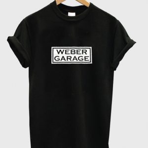 weber garage t-shirt