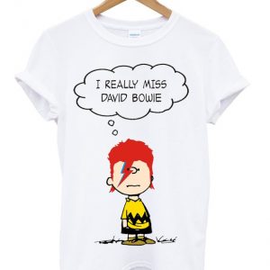 i really miss david bowie t-shirt