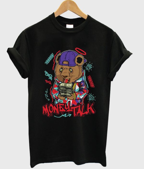 money talk t-shirt