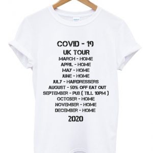 covid 19 UK tour t-shirt