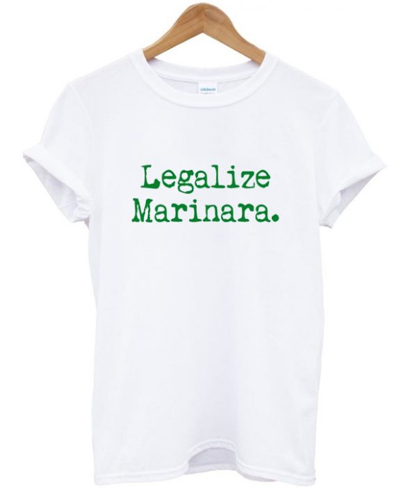 legalize marinara t-shirt