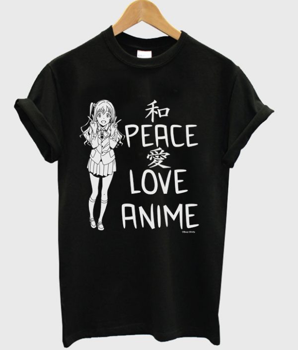 peace love anime t-shirt