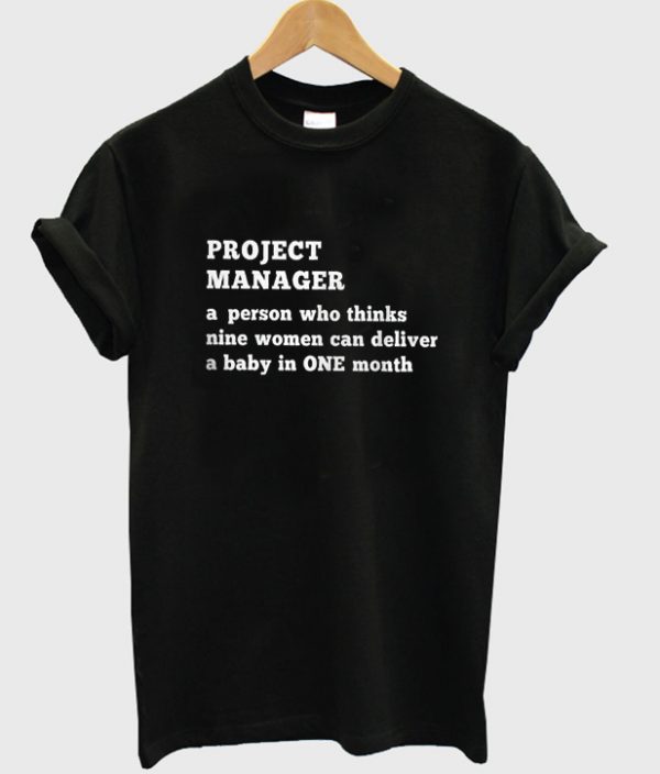 project manager t-shirt