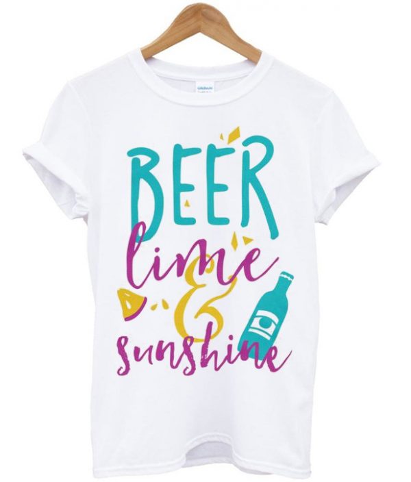 beer lime sunshine t-shirt