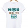 mormons vs mullets t-shirt