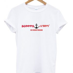 scoops ahoy t-shirt