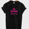 tik tok princess t-shirt