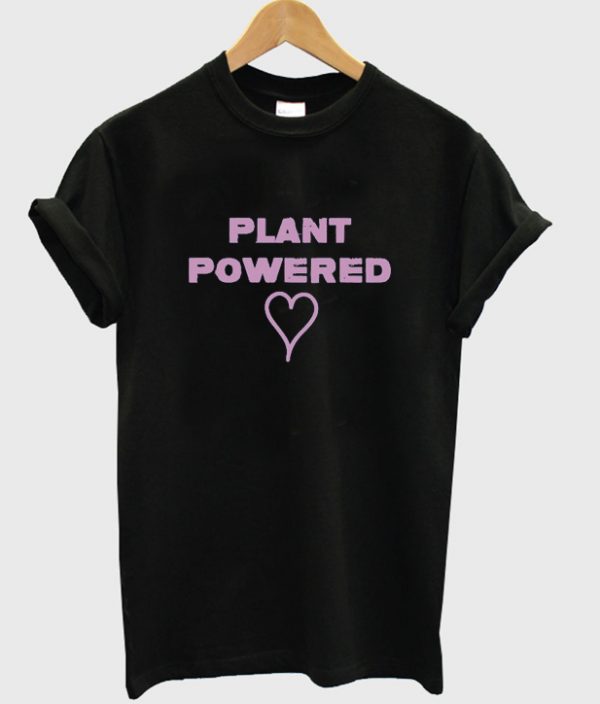 plant powered t-shirt